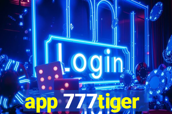 app 777tiger